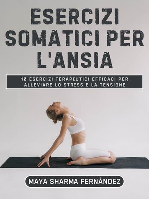 cover image of Esercizi Somatici Per L'ansia